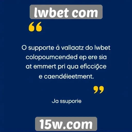 suporte ao cliente do lwbet com recebe avaliações positivas